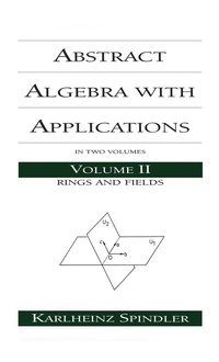 bokomslag Abstract Algebra with Applications