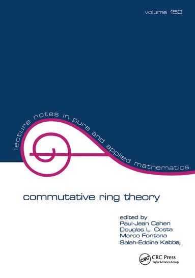Paul-Jean Cahen, Cahen, International Conference on Commutative, Paul-Jean Cahen, Douglas L. Costa, Marco Fontana, Sarah-Eddine Kabbaj - Commutative Ring Theory, Häftad