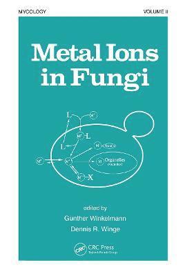 Metal Ions in Fungi 1