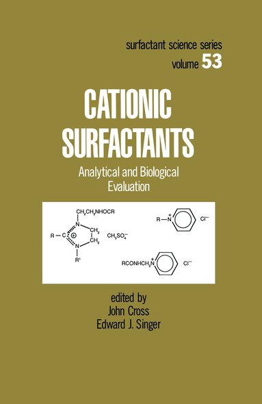 John Cross, Cross Cross, John Cross, Edward J. Singer - Cationic Surfactants, Inbunden
