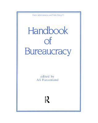 bokomslag Handbook of Bureaucracy