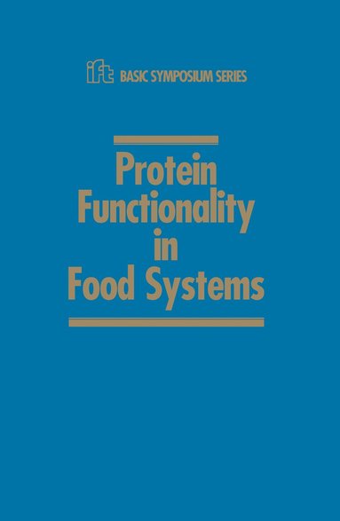 bokomslag Protein Functionality in Food Systems