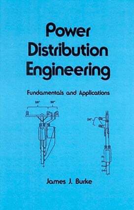 James J. Burke - Power Distribution Engineering, Inbunden