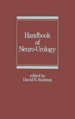 Handbook of Neuro-Urology 1