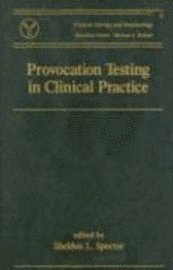 Provocation Testing in Clinical Practice 1