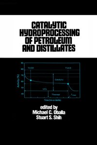 bokomslag Catalytic Hydroprocessing of Petroleum and Distillates