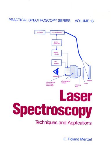E. Roland Menzel - Laser Spectroscopy, Inbunden