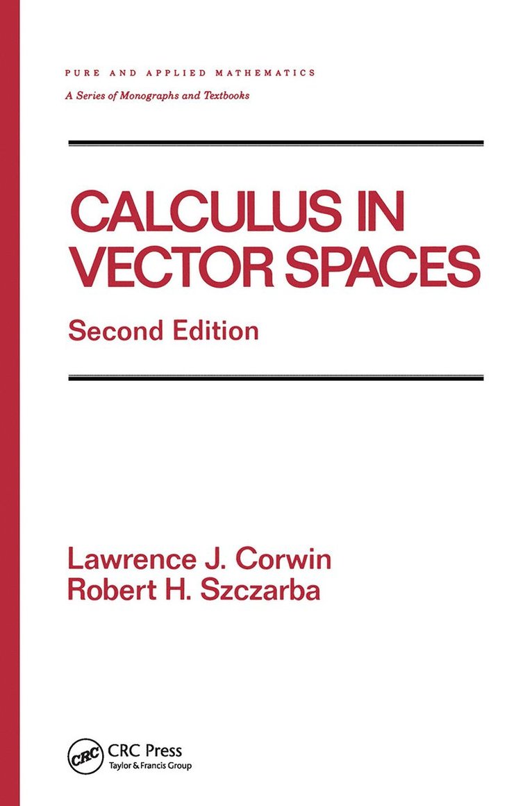 Calculus in Vector Spaces, Revised Expanded 1