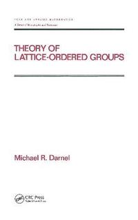 bokomslag Theory of Lattice-Ordered Groups