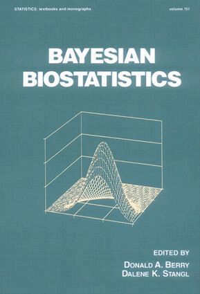 Donald A. Berry, Dalene Stangl - Bayesian Biostatistics, Inbunden