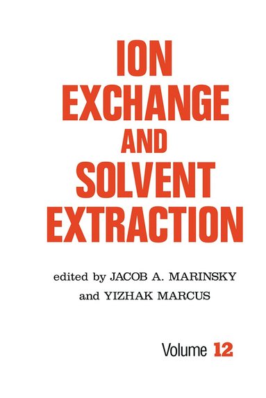 bokomslag Ion Exchange and Solvent Extraction