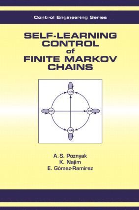 Self-Learning Control of Finite Markov Chains
