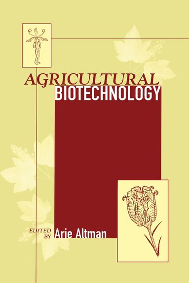 Arie Altman - Agricultural Biotechnology, Inbunden
