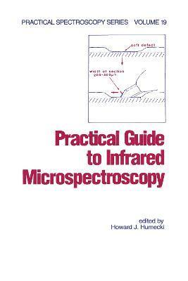 Practical Guide to Infrared Microspectroscopy