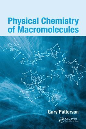 bokomslag Physical Chemistry of Macromolecules