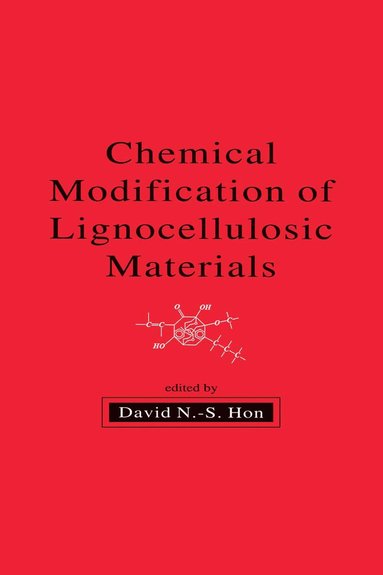 bokomslag Chemical Modification of Lignocellulosic Materials