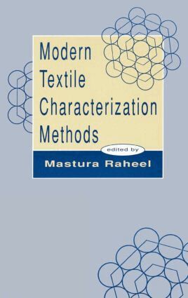 Mastura Raheel - Modern Textile Characterization Methods, Inbunden