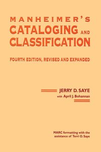 bokomslag Manheimer's Cataloging and Classification, Revised and Expanded