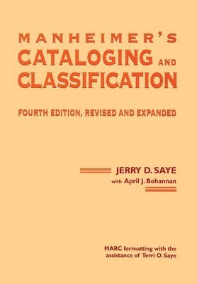 Manheimer's Cataloging and Classification, Revised and Expanded 1