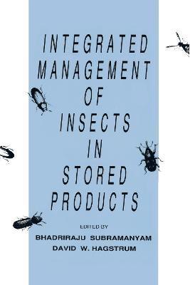 Integrated Management of Insects in Stored Products 1