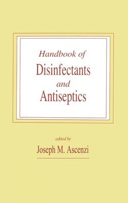 Handbook of Disinfectants and Antiseptics 1