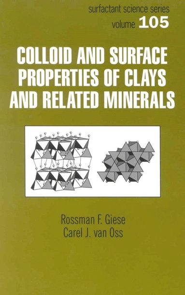 bokomslag Colloid And Surface Properties Of Clays And Related Minerals