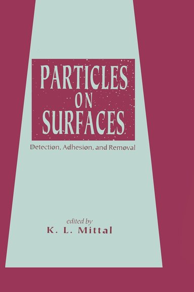 K.L. Mittal - Particles on Surfaces, Inbunden