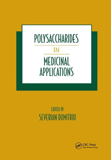 Severian Dumitriu - Polysaccharides in Medicinal Applications, Inbunden