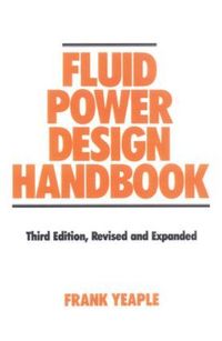 bokomslag Fluid Power Design Handbook