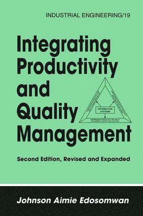 bokomslag Integrating Productivity and Quality Management