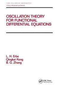 bokomslag Oscillation Theory for Functional Differential Equations