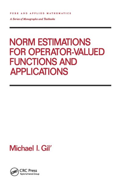 bokomslag Norm Estimations for Operator Valued Functions and Their Applications