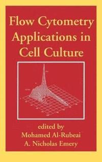 bokomslag Flow Cytometry Applications in Cell Culture