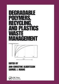 bokomslag Degradable Polymers, Recycling, and Plastics Waste Management