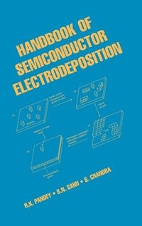 bokomslag Handbook of Semiconductor Electrodeposition