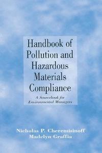 bokomslag Handbook of Pollution and Hazardous Materials Compliance