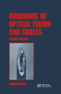 bokomslag Handbook of Optical Fibers and Cables, Second Edition