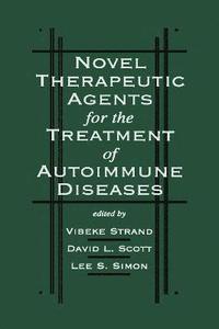 bokomslag Novel Therapeutic Agents for the Treatment of Autoimmune Diseases