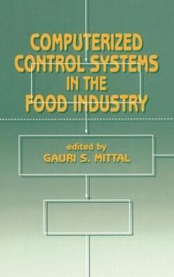 Computerized Control Systems in the Food Industry 1