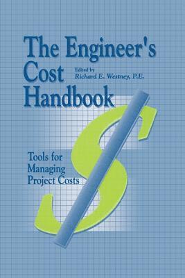 The Engineer's Cost Handbook 1