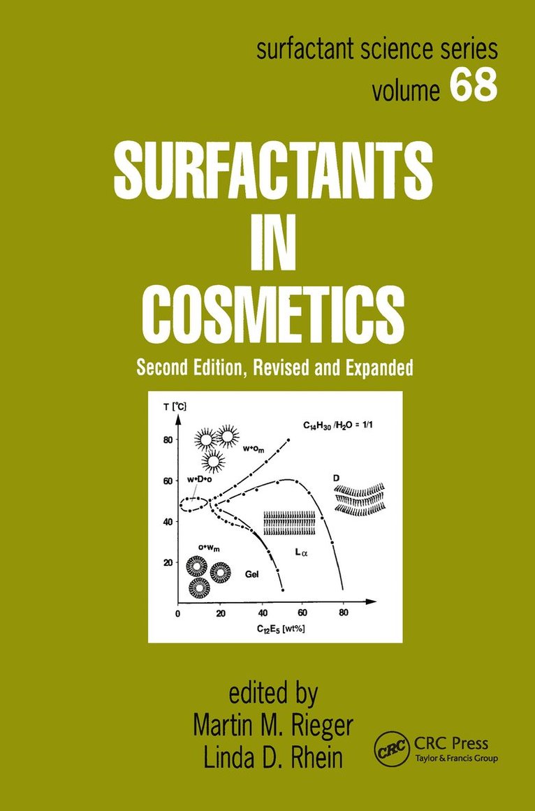 Martin Rieger, Linda D. Rhein, USA) Rieger, Martin (Morris Plains, New Jersey, USA) Rhein, Linda D. (Fairleigh Dickinson University, Teaneck, Linda D Rhein - Surfactants in Cosmetics, Inbunden