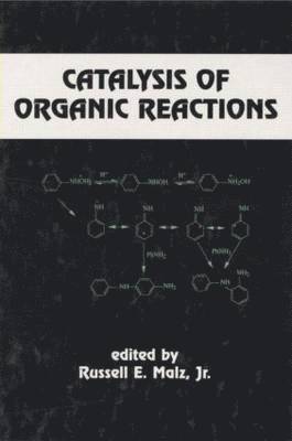 bokomslag Catalysis of Organic Reactions