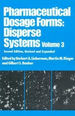 Herbert Lieberman - Pharmaceutical Dosage Forms, Inbunden