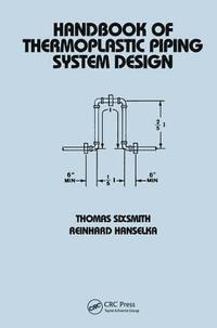bokomslag Handbook of Thermoplastic Piping System Design