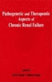 Pathogenetic and Therapeutic Aspects of Chronic Renal Failure 1