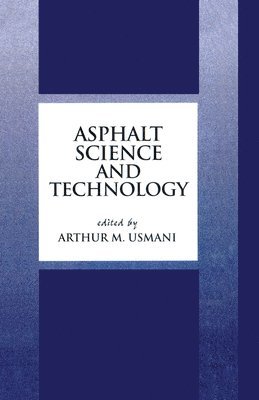 bokomslag Asphalt Science and Technology