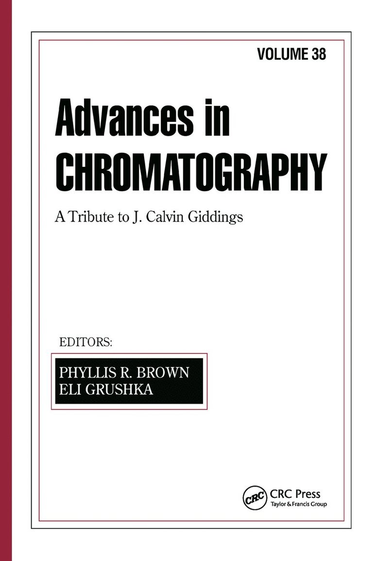 Phyllis R. Brown - Advances in Chromatography, Inbunden