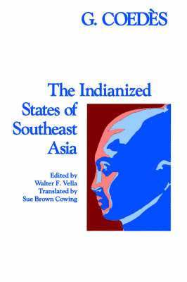 bokomslag Indianized States of South East Asia