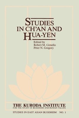 Studies in Ch'an and Hua-Yen 1