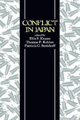 E. S. Krauss, T. P. Rohlen, Ellis S. Krauss, etc. - Conflict in Japan, Häftad